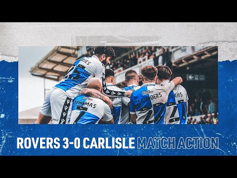 Match Action - Rovers 3-0 Carlisle United