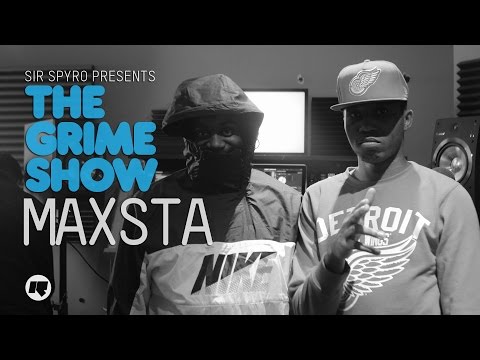 Grime Show: Maxsta