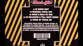Houzecrushers - Touch Me (DJ Delicious & Till West Remix)