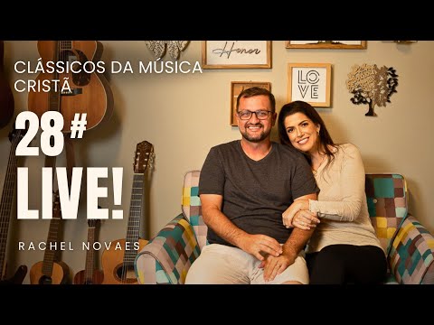 ENCONTRO DE LOUVOR #28 - OS CLÁSSICOS DA MÚSICA CRISTÃ ||22/08/2022 