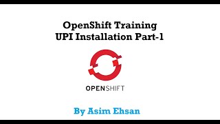 Download the video "How to install OpenShift 4 on Bare Metal and vmware | User Provisioned Infrastructure (UPI) | Part-1"