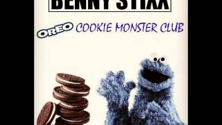 BENNY STIXX - OREO COOKIE MONSTER CLUB (BALTIMORE CLUB)