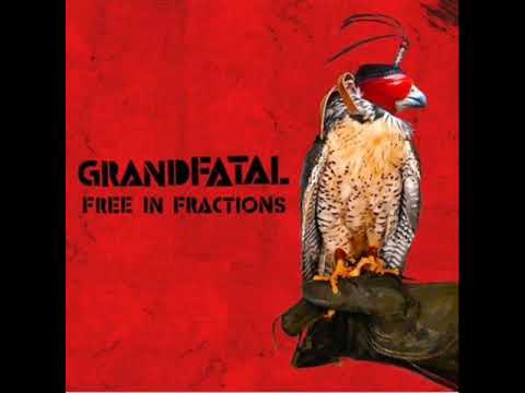 Grand Fatal - Gravity's A Bitch