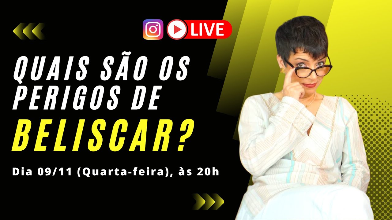 LIVE - QUAIS SÃO OS PERIGOS DE BELISCAR? | Cintia Seabra