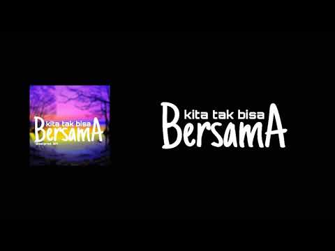 Sanputra - Kita tak bisa bersama FT C G ( Official Audio Lirik ) | prod. BM