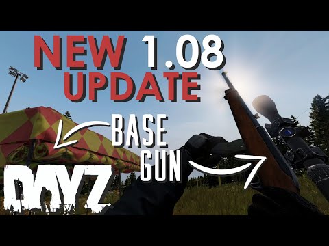NEW DayZ 1.08 UPDATE - Base building changes!