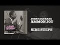 Gene Ammons All-Stars feat. John Coltrane - Ammon Joy (Official Audio)