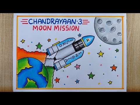 Chandrayaan-3 Drawing| Chandrayaan-3 Moon Mission Special drawing easy| Chandrayaan-3 Poster drawing