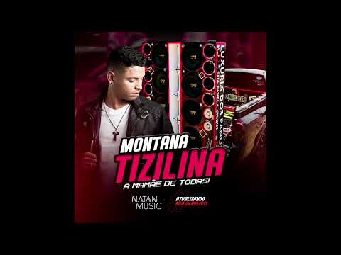 CD Montana Tizilina 2024 Natan Music