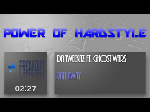 Da Tweekaz Ft. Ghost Wars - Ran Away