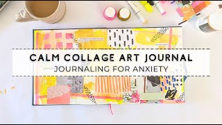 Relaxing Art Journal Practice, Calm Journaling for Anxiety, Magazine Collage, | Mixed Media Collage