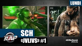 Planète Rap - SCH &quot;JVLIVS&quot; #Lundi