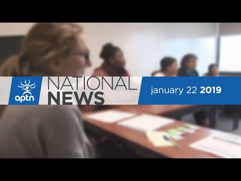 APTN National News January 22, 2019 – Canada apologizes to Inuit, Young adults come together