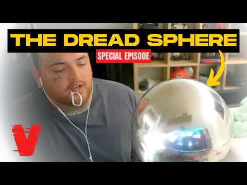 Josh From Polarity asked me to VET THE DREAD SPHERE