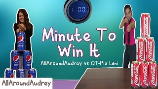 Minute To Win It Challenge w/ QT-Pie Lani l AllAroundAudrey