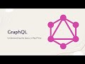 Introduction To GraphQL Understanding The Basics From Real Time Application