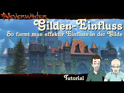 NEVERWINTER: Gilden-Einfluss effektiv farmen - So geht’s - Tutorial Talk Guide Tipp PS4 deutsch
