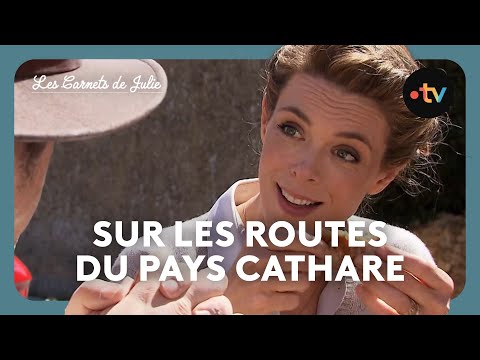 Les Carnets de Julie - Sur les routes du pays Cathare
