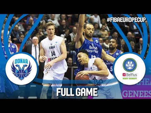 Donar Groningen (NED) v Belfius Mons-Hainaut (BEL) - Full Game - FIBA Europe Cup 2017-18
