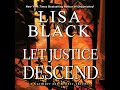Let Justice Descend By Lisa Black Full Audiobook