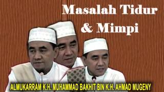 Guru Bakhiet - Masalah Tidur dan Mimpi