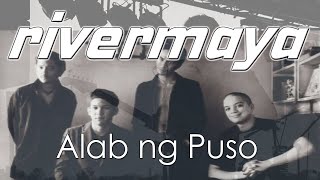 Rivermaya - Alab ng Puso - Rivermaya