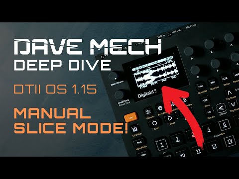 MANUAL SLICES for Digitakt II // OS 1.15 Update Deep Dive
