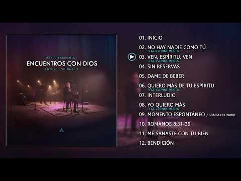 Marco Barrientos   Encuentros con Dios 2017 CD Completo