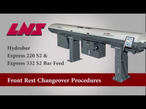 LNS Express 220 S2 and Express 332 S2 Bar Feed Front Rest Changeover