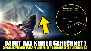 3I/Atlas: Das UNMÖGLICHE ist geschehen!