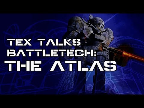 Battletech/Mechwarrior Lore: The Atlas (Lore and More)