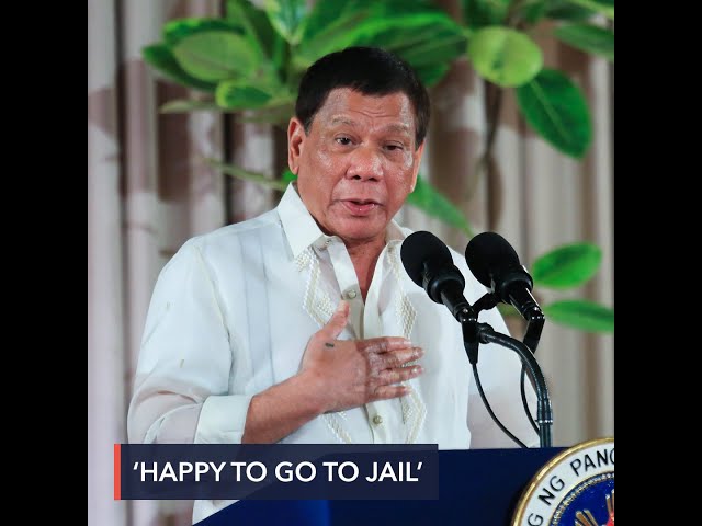 Duterte ‘happy’ to go to jail for killing human rights activists