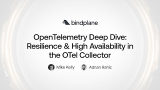 OpenTelemetry Deep Dive: Resilience & High Availability in the OTel Collector