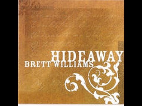 Brett Williams - Hideaway (album)