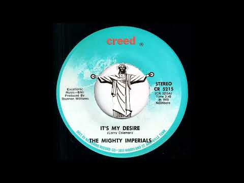 The Mighty Imperials - It's My Desire [Creed Records] 1972 Gospel Sweet Soul 45