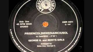 George G  & Berfi's Girls - Prisencolinansinainciusol.1987