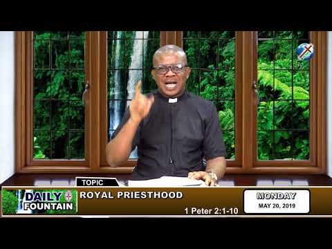 DAILY FOUNTAIN OF MAY 20, 2019 - VEN. GEOFFREY O. IBEABUCHI