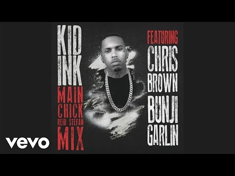 Kid Ink - Main Chick (Reid Stefan Mix) (Audio)