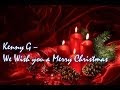 Kenny G - We Wish you a  Merry Christmas