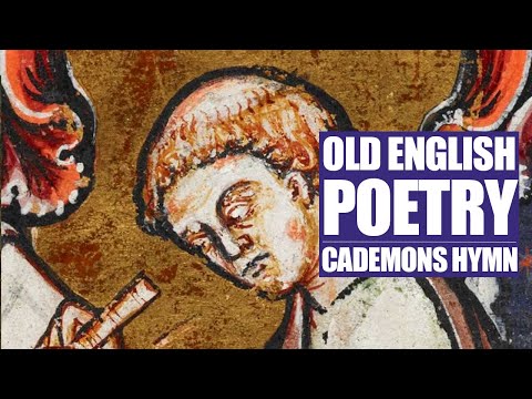 Old English Poetry: Cædmon's Hymn (Reading and Analysis)