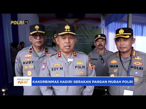 KAKORBINMAS BAHARKAM POLRI HADIRI GERAKAN PANGAN MURAH POLRI KAWAL KETAHANAN PANGAN