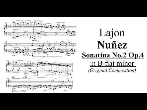 Lajon Nuñez - Sonatina No.2 Op.4 in B-flat minor (Original Composition)