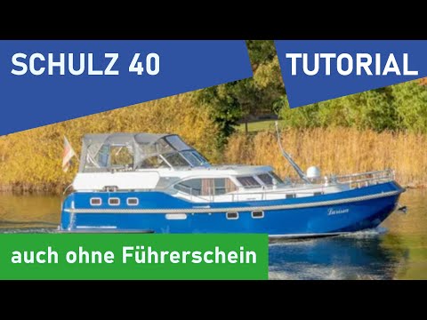 Hausboot mieten 2023: Schulz 40 - Check-in und Tutorial (auch ohne Bootsführerschein)