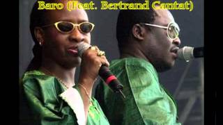 Amadow &amp; Mariam - Baro (Feat. Bertrand Cantat)