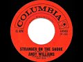 1962 HITS ARCHIVE: Stranger On The Shore - Andy Williams