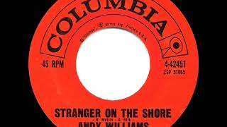 1962 HITS ARCHIVE: Stranger On The Shore - Andy Williams