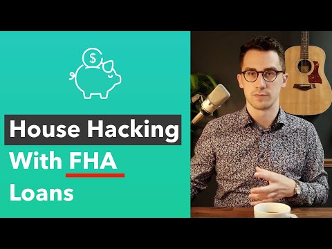 Start Investing Easily With An FHA Loan (House Hacking and FHA Investment Properties)