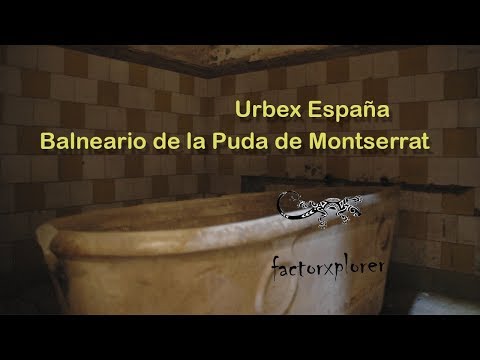 Balneario de la Puda de Montserrat, lugar abandonado
