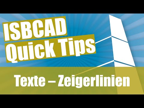ISBCAD Quick Tip –Texte – Zeigerlinien