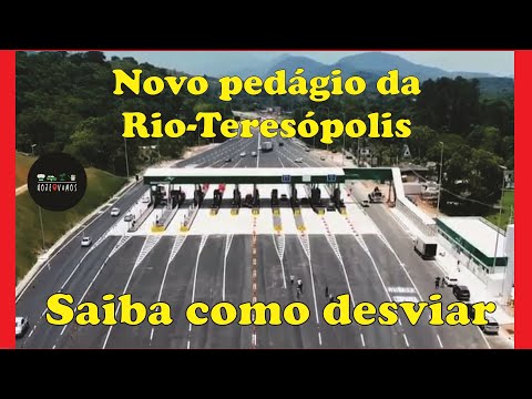Como desviar do NOVO pedágio da Rio-Teresópolis